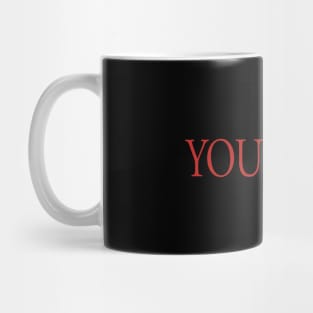 You Died Mug